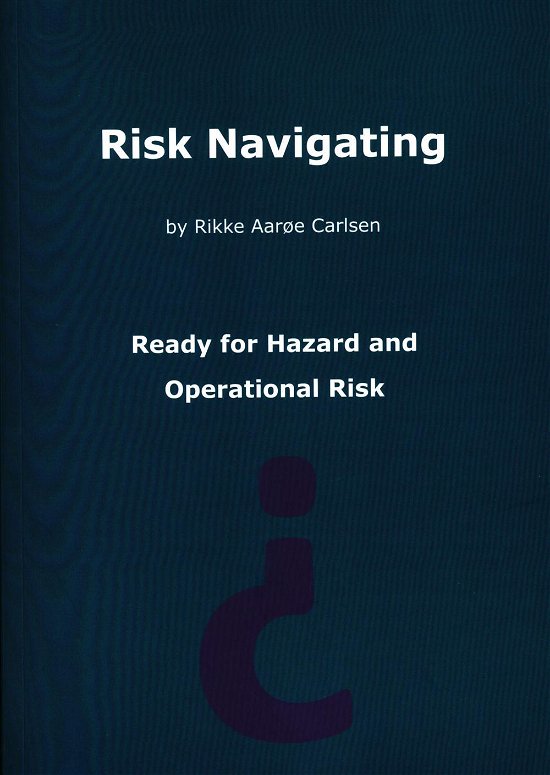 Cover for Rikke Aarøe Carlsen · Risk Navigating (Heftet bok) [1. utgave] (2016)
