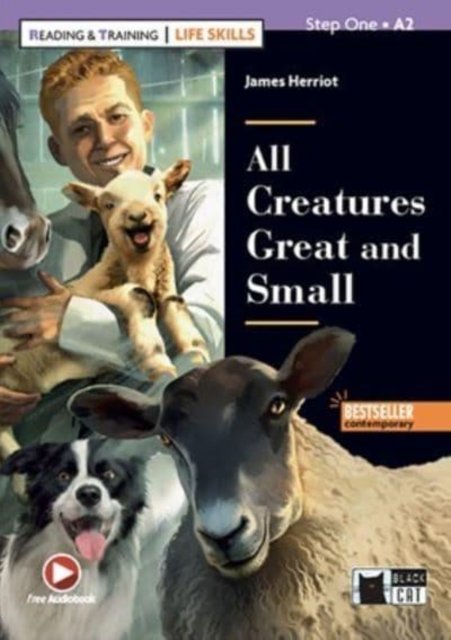 Reading & Training - Life Skills: All Creatures Great and Small + online audio - James Herriot - Livres - CIDEB s.r.l. - 9788853021311 - 15 février 2022