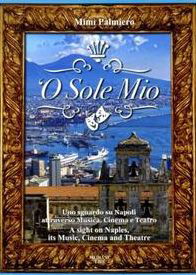O Sole Mio Librocd - Palmiero - Música - ADAMD - 9788889886311 - 28 de setembro de 2009