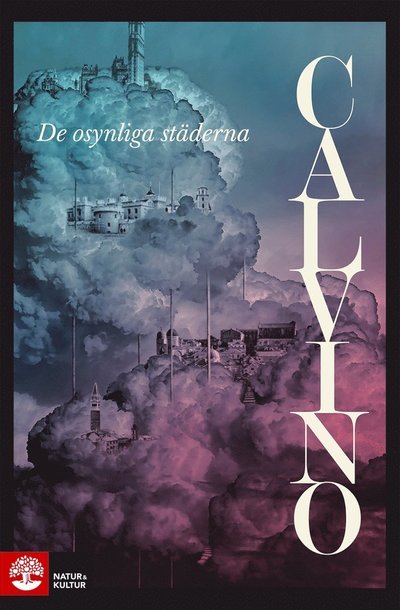 Cover for Italo Calvino · De osynliga städerna (ePUB) (2017)