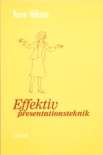 Cover for Rune Nilsson · Effektiv presentationsteknik (Paperback Book) (2001)