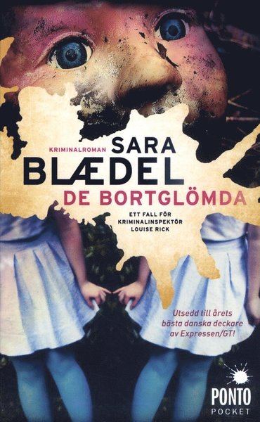 Cover for Sara Blaedel · Louise Rick: De bortglömda (Paperback Book) (2015)