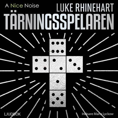 Cover for Luke Rhinehart · Tärningsspelaren (MP3-CD) (2020)