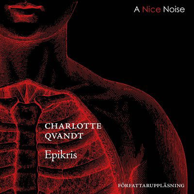 Cover for Charlotte Qvandt · Epikris (Audiobook (CD)) (2016)