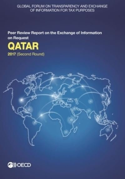 Cover for Global Forum on Transparency and Exchange of Information for Tax Purposes · Qatar 2017 (Pocketbok) (2017)