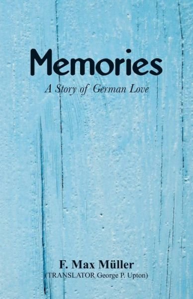 Cover for F Max Muller · Memories (Taschenbuch) (2018)