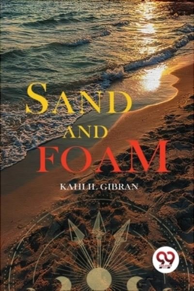 Cover for Kahlil Gibran · Sand and Foam (Paperback Book) (2022)