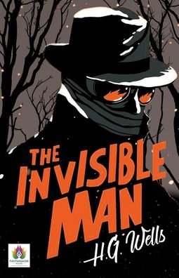 Cover for Hg Wells · The Invisible Man (Taschenbuch) (2021)
