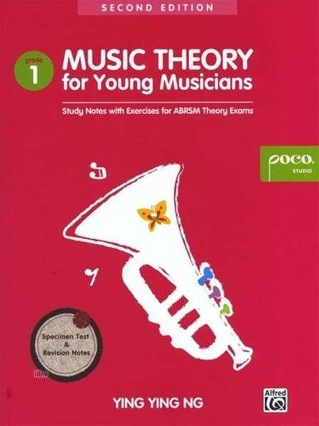 Cover for Ying Ying Ng · Music Theory For Young Musicians - Grade 1: 3rd Edition (Bog) (2012)