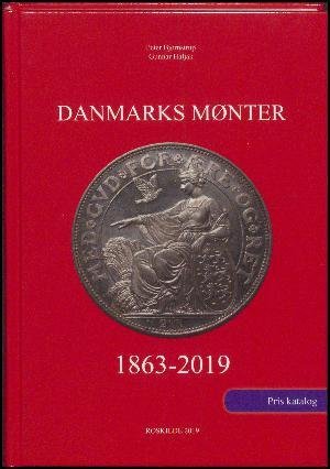 Peter Bjørnstrup · Danmarks mønter (Bog) (2019)