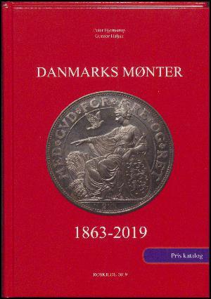 Danmarks mønter - Peter Bjørnstrup - Bøger - Haljak Coin Auction OÜ - 9789949978311 - 2019