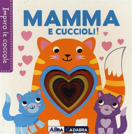 Cover for Fhiona Galloway · Mamma E Cuccioli! Imparo Le Coccole. Ediz. A Colori (Buch)
