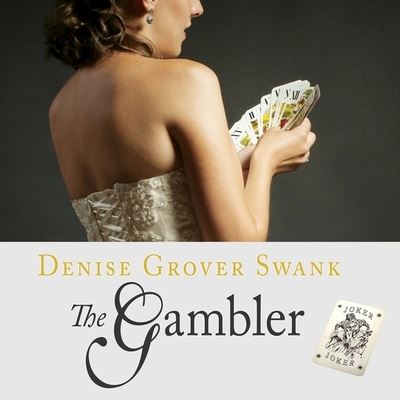 Cover for Denise Grover Swank · The Gambler Lib/E (CD) (2015)