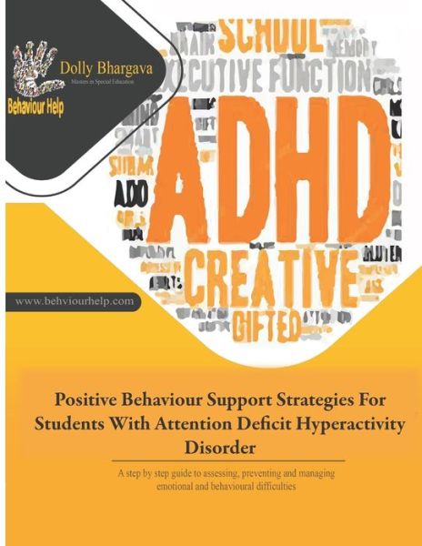 Cover for Dolly Bhargava · Positive Behaviour Support Strategies for Students with Attention Deficit Hyperactivity Disorder (Paperback Book) (2020)