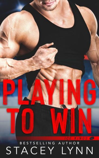 Cover for Stacey Lynn · Playing To Win (Paperback Bog) (2020)