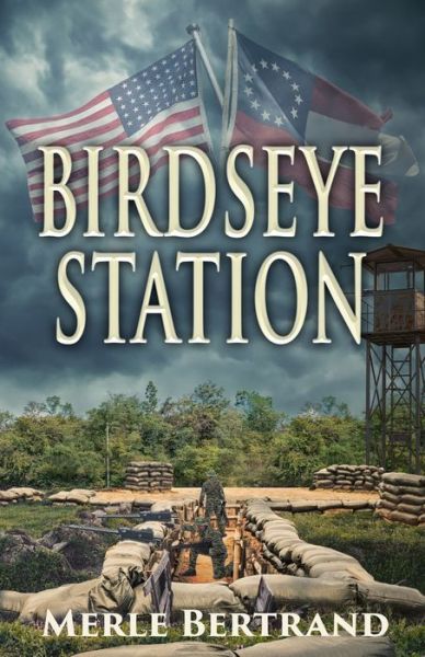 Cover for Merle Bertrand · Birdseye Station (Paperback Book) (2020)