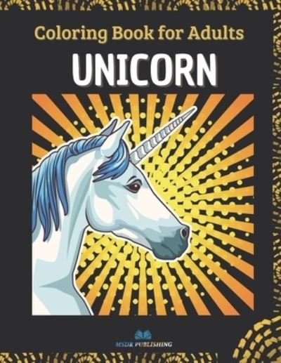 Cover for Msdr Publishing · Unicorn (Paperback Book) (2021)