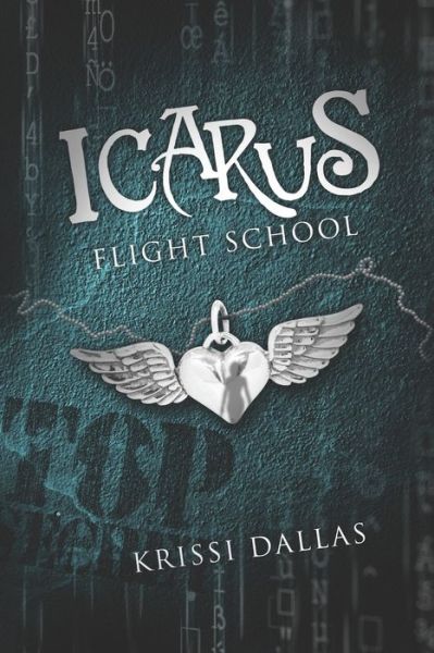 Cover for Krissi Dallas · Icarus Flight School (Paperback Book) (2022)