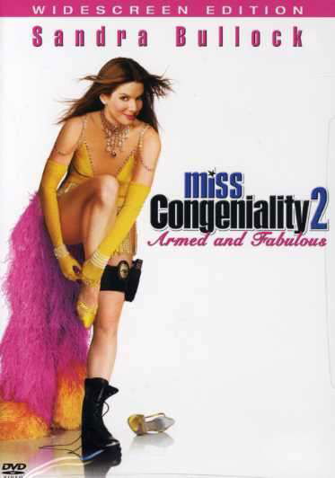 Armed and Fabulous - Miss Congeniality 2 - Elokuva - Warner - 0012569593312 - tiistai 21. kesäkuuta 2005