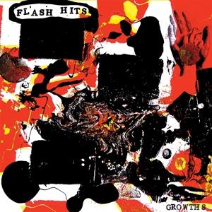 Cover for The Flash Hits · Growths (LP) (2022)