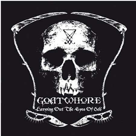 Cover for Goatwhore · Carving out the Eyes of God (LP) (2014)