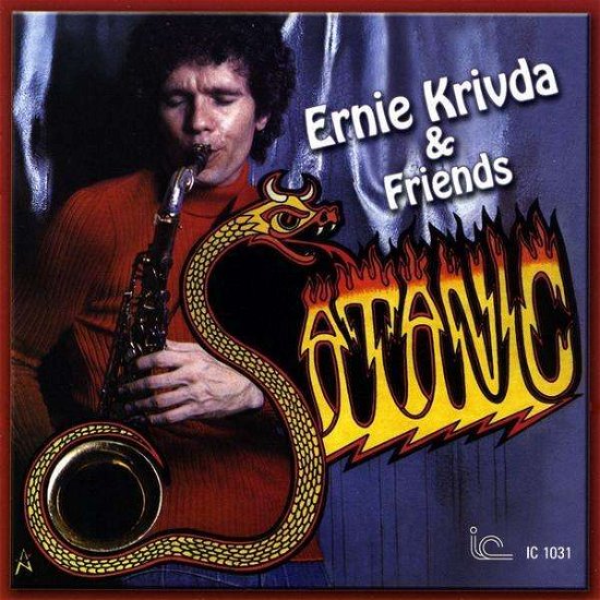 Cover for Ernie Krivda · Satanic (CD) (2016)