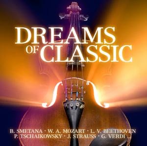 Cover for Dreams of Classic / Various (CD) (2009)