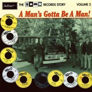 A Man's Gotta Be A Man V3 (LP) (1990)