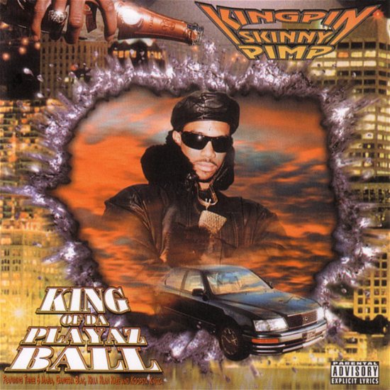 King of Da Playaz Ball - Kingpin Skinny Pimp - Música - HYPNOTIZE MINDS - 0097037440312 - 2 de junio de 2023
