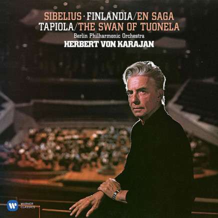 Sibelius: Finlandia, en Saga-t - Karajan Herbert Von / Berlin P - Musiikki - WEA - 0190295424312 - torstai 1. lokakuuta 2020