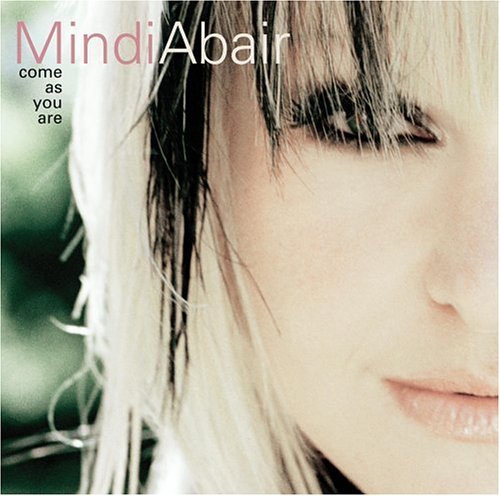 Cover for Mindi Abair · Come As You Are (CD) (2004)