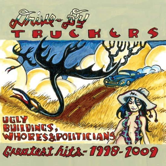 Drive-By Truckers · Ugly Buildings, Whores, and Politicians: Greatest Hits 1998–2009 (LP) [Clear Coke Bottle Vinyl edition] (2024)