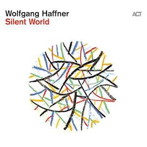 Wolfgang Haffner · Silent World (LP) (2023)