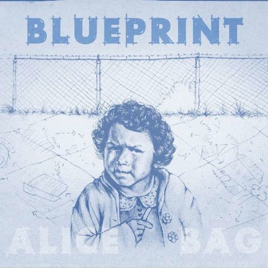 Cover for Alice Bag · Blueprint (LP) (2018)