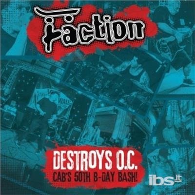 Cover for Faction · Destroys O.c. - Cab's 50th Birthday Bash (LP) (2015)
