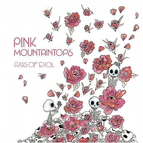 Cover for Pink Mountaintops · Axis of Evol (LP) [U.s. edition] (2006)