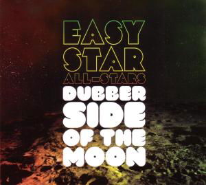 Dubber Side Of The Moon - Easy Star All Stars - Musik - EASY STAR RECORDS - 0657481102312 - 1. November 2010