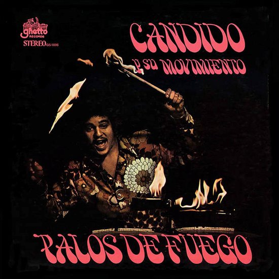 Candido Y Su Movimiento · Palos De Fuego (LP) (2024)