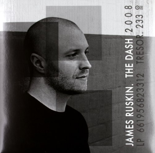 Dash - James Ruskin - Music - TRESOR - 0661956823312 - July 24, 2015