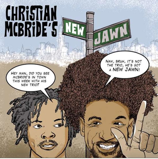 Christian Mcbride's New Jawn - Christian Mcbride - Musik - MACK AVENUE - 0673203113312 - 15. november 2018