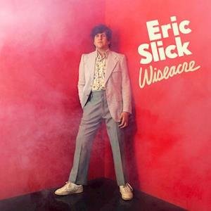 Cover for Eric Slick · Wiseacre (LP) [Coloured edition] (2021)