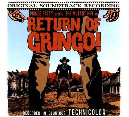 Cover for Prince Fatty · Return Of The Gringo (LP) (2011)