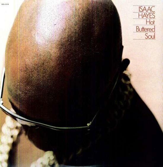 Hot Buttered Soul - Isaac Hayes - Musik - CYHL - 0725543839312 - 17. marts 2009