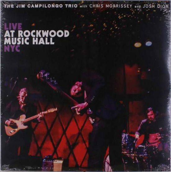 Cover for Jim Campilongo · Live at Rockwood Music Hall Nyc (LP) (2018)