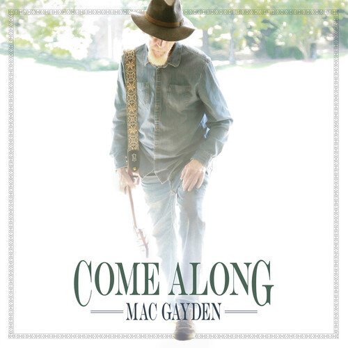 Cover for Mac Gayden · Come Along (CD) (2020)