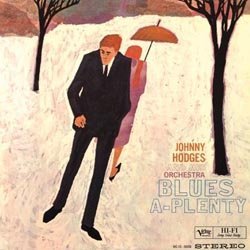Cover for Johnny Hodges · Blues A Plenty (VINIL) (1990)