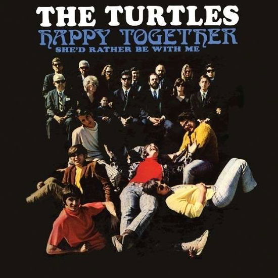 Happy Together - Turtles - Música - Manifesto - 0767004802312 - 26 de outubro de 2015