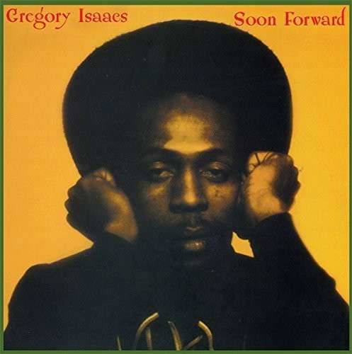Cover for Gregory Isaacs · Soon Forward (LP) (2015)