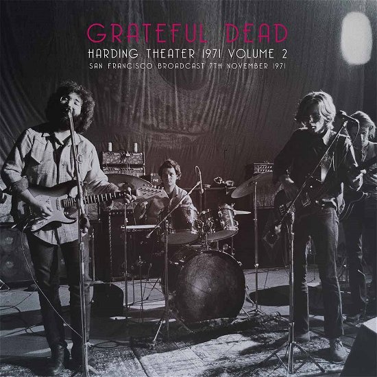 Harding Theater 1971 Vol. 2 - Grateful Dead - Music - Parachute - 0803343122312 - December 16, 2016