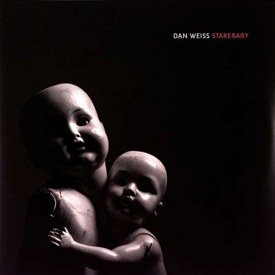 Cover for Dan Weiss · Starebaby -download- (LP) (2019)